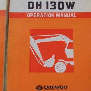 Daewoo DH 130W Excavator Operator Manual