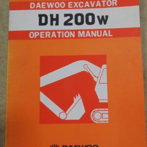 Daewoo DH200W Excavator Operator Manual