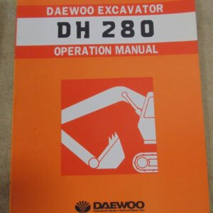 Daewoo DH280 Excavator Operator Manual
