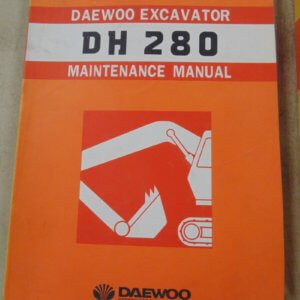 Daewoo DH280 Excavator Maintenance Manual