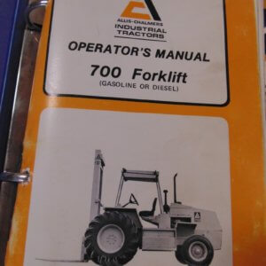 Allis Chalmers Forklift 700 (Gasoline or Diesel) Operator Manual