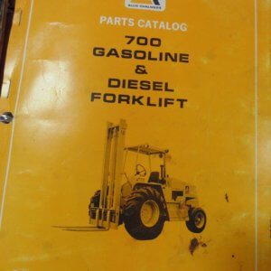 Allis Chalmers 700 Gas & Diesel Forklift Parts Manual