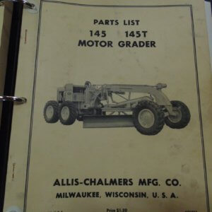 Allis Chalmers 145, 145T Motor Grader Parts Manual