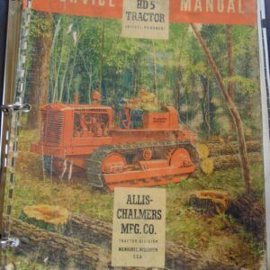 Allis Chalmers HD-5 Tractor Diesel Powered Service Manual