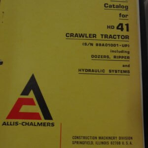 Allis Chalmers HD41 Crawler Tractor Parts Manual