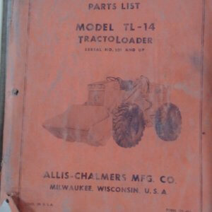 Allis Chalmers TL-14 Tractoloader Parts Manual