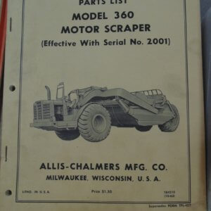 Allis Chalmers Model 360 Motor Scraper Parts Manual