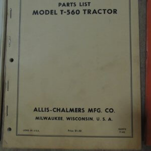 Allis Chalmers Model T-560 Tractor Parts Manual