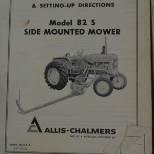 Allis Chalmers Model 82 S Side Mount Mower Operator Manual