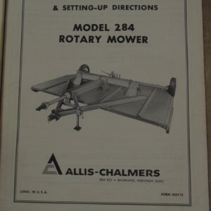 Allis Chalmers Models 284 Rotary Mower Operator Manual