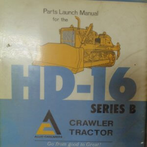 Allis Chalmers HD16 Series B Crawler Tractor Parts Manual