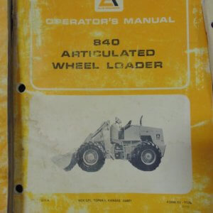 Allis Chalmers 840 Articulated Wheel Loader Operator Manual