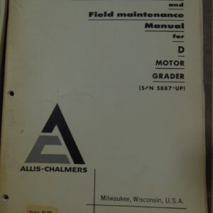 Allis Chalmers D Motor Grader Operator Manual