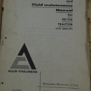 Allis Chalmers HD21A Tractor Operator and Maintenance Manual