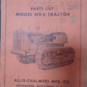 Allis Chalmers Model HD6 Tractor Parts Manual