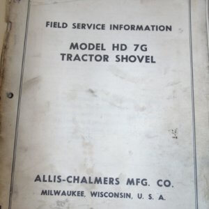 Allis Chalmers Model HD7G Tractor Shovel Service Manual