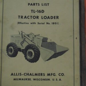 Allis Chalmers TL-16 Tractor Loader Parts Manual