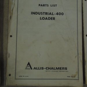 Allis Chalmers Industrial 400 Loader Parts Manual