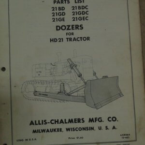 Allis Chalmers Dozer for HD21 Tractor Parts Manual