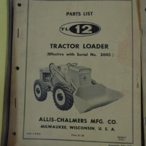 Allis Chalmers TL Tractor Loader Parts Manual