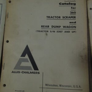 Allis Chalmers 260 Tractor Scraper & Rear Dump Wagon Parts Manual