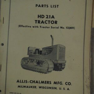 Allis Chalmers HD21A Tractor Parts Manual