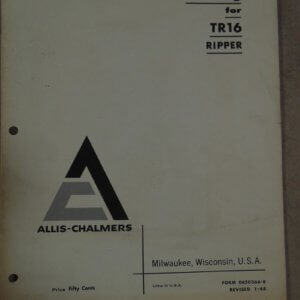 Allis Chalmers TR16 Ripper Parts Manual