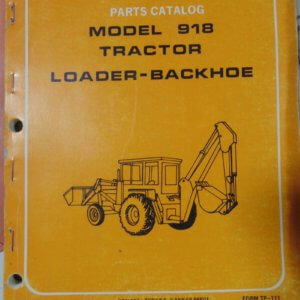Allis Chalmers Model 918 Tractor Loader Backhoe Parts Manual