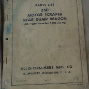 Allis Chalmers 260 Motor Scraper Rear Dump Wagon Parts Manual