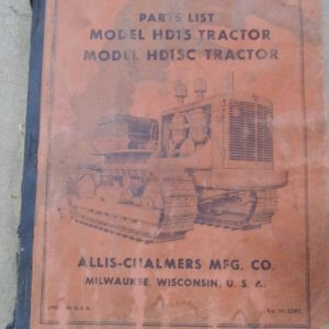 Allis Chalmers Model HD15 & HD15C Tractor Parts Manual