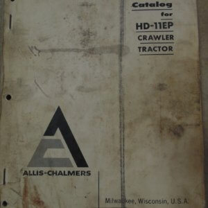 Allis Chalmers HD11EP Crawler Tractor Parts Manual