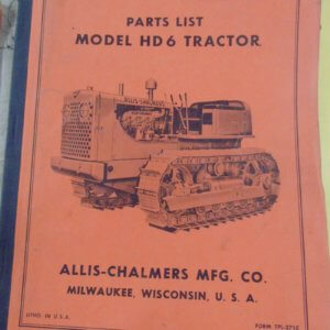 Allis Chalmers Model HD6 Tractor Parts Manual