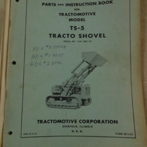 Allis Chalmers Tractomotive Model TS-5 Tractoshovel Parts Manual