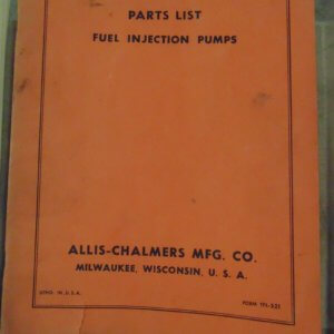 Allis Chalmers Fuel Injection Pumps Parts Manual