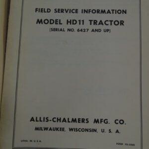 Allis Chalmers Model HD11 Tractor Service Manual