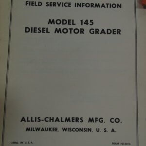 Allis Chalmers Model 145 Diesel Motor Grader Service Manual