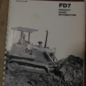 Fiat Allis FD7 Dozer Product Sales Information Manual