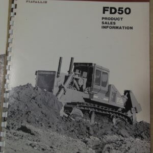 Fiat Allis FD50 Dozer Product Sales Information Manual