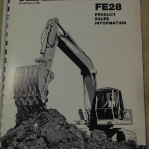 Fiat Allis FE28 Excavator Product Sales Information Manual
