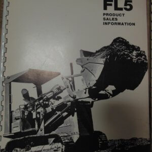 Fiat Allis FL5 Track Loader Product Sales Information Manual
