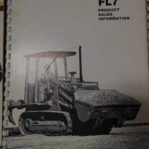 Fiat Allis FL7 Track Loader Product Sales Information Manual
