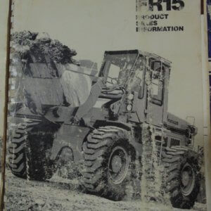 Fiat Allis FR15 Wheel Loader Product Sales Information Manual