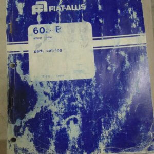 Fiat Allis 605B Wheel Loader Parts Manual