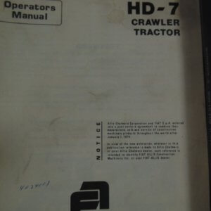 Fiat Allis HD7 Crawler Tractor Operator Manual