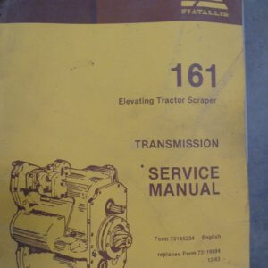 Fiat Allis 161 Elevating Tractor Scraper Transmission Service Manual