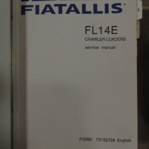Fiat Allis FL14E Crawler Loader Service Manual