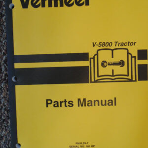 Vermeer V-5800 Tractor Parts Manual
