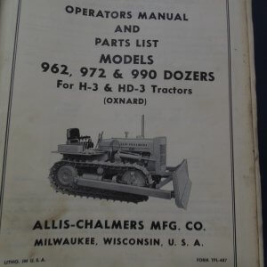 Allis Chalmers Model 962, 972, 990 Dozers for H3 & HD3 Tractors Parts Manual