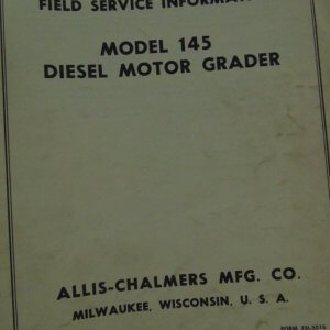 Allis Chalmers Thompson Turbochargers for Model 7000 Engines Model 145 Diesel Motor Grader Service Manual