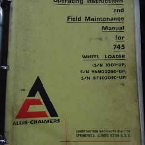 Allis Chalmers 745 Wheel Loader, 745-B, 745H-B Wheel Loader Operator and Parts Manual